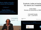 Euphorie, bulles et krachs: les raisons de l'instabilité (Partie 1)