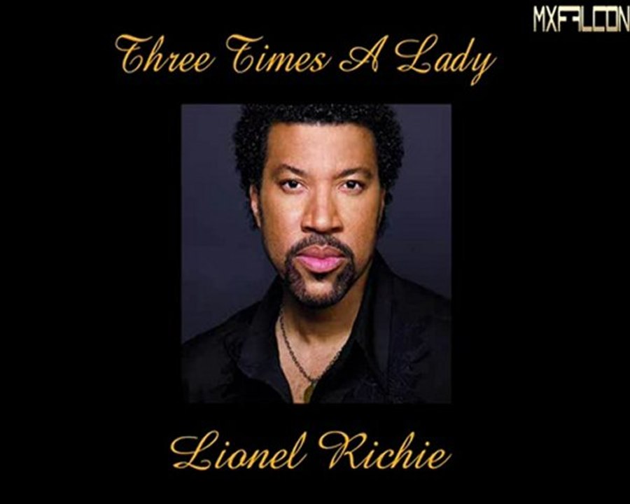 Three Times A Lady -Lionel Richie-Legendado