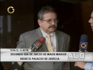 Juicio de los Makled podría extenderse por 8 meses, según abogado defensor