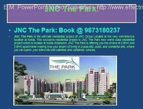 JNC Group Noida Ext.......@ 9873180237 @ JNC The Park Apartments Noida Extension