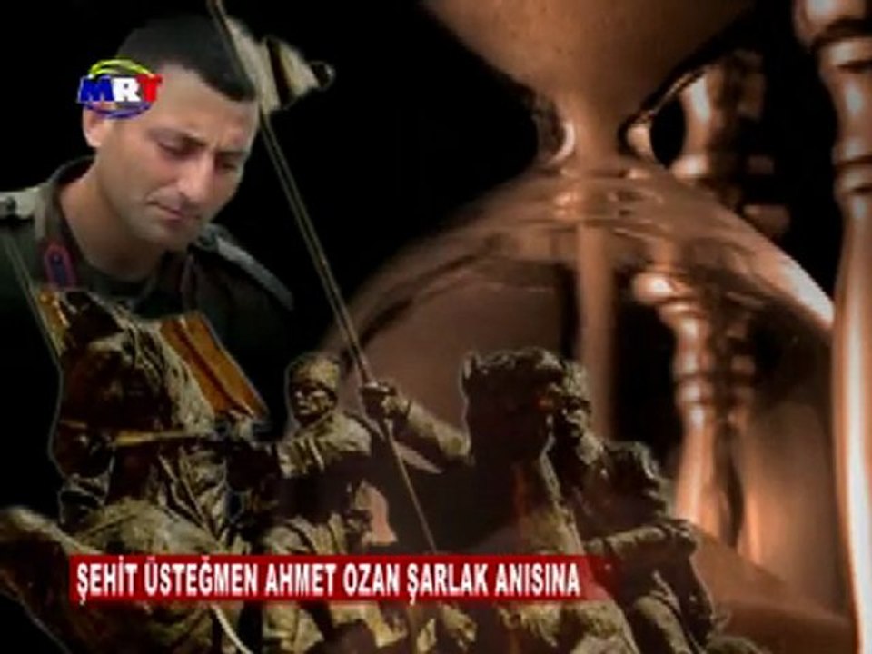 ŞEHİT ÜSTEĞMEN AHMET OZAN ŞARLAK TÜRKÜSÜ