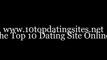 Top 10 Dating Site Reviews! Online Top 10 Dating Site for Singles