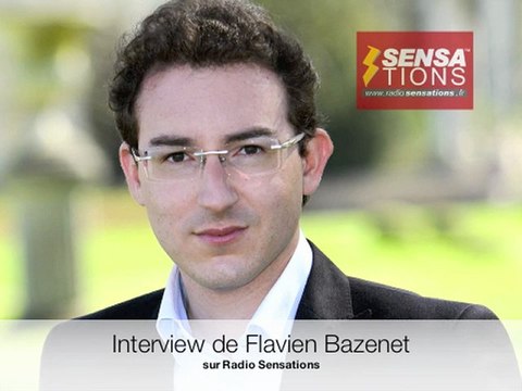Interview de Flavien Bazenet pour François Bayrou sur Radio Sensations