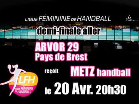 ARVOR 29 PAYS DE BREST reçoit METZ HANDBALL LFH PRO