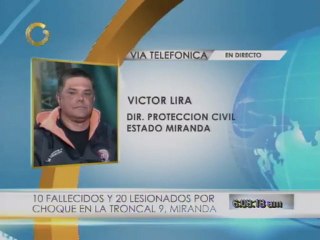 Accidente en la Troncal 9 dejó al menos 10 fallecidos
