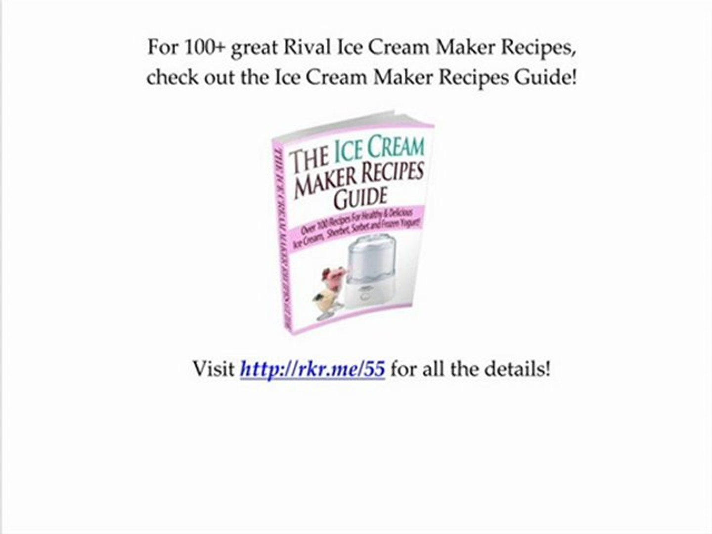 rival ice cream maker recipes
