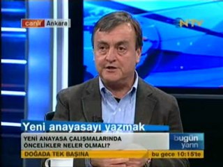 11.04.2012 NTV Bugün Yarın YENİ ANAYASANIN YAZIMINA 1 MAYIS 2012'DE BAŞLANIYOR
