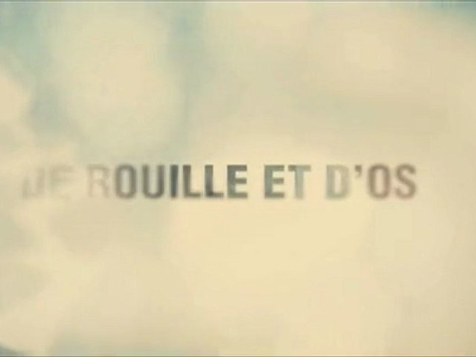 LA B-A DU JOUR : De Rouille et d'Os  VF | HQ