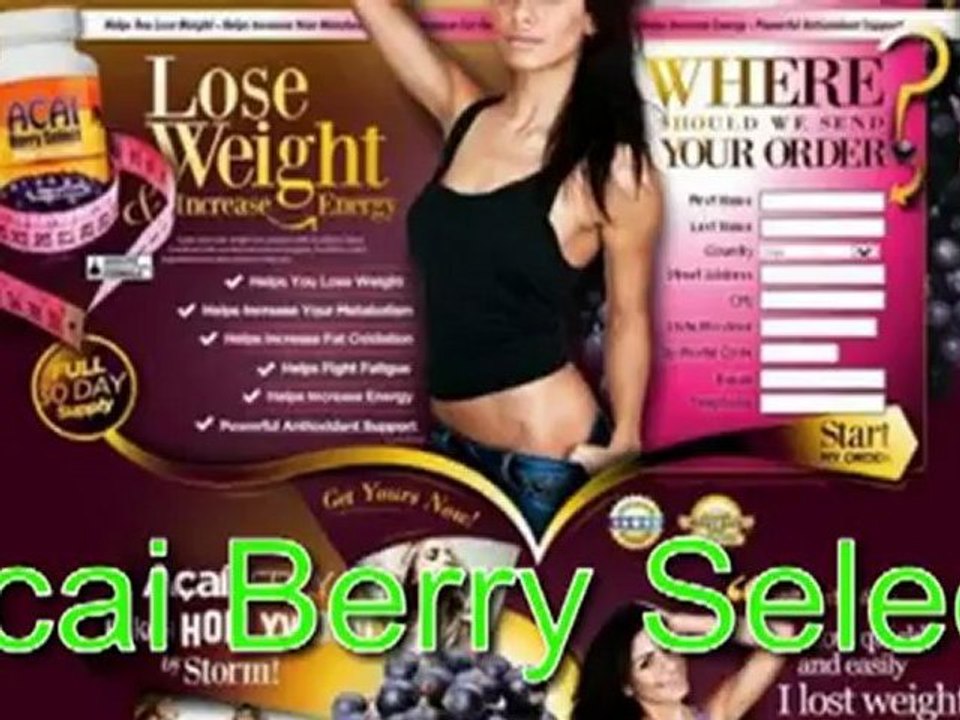 Acai Berry Select Weight Loss Formula video Dailymotion
