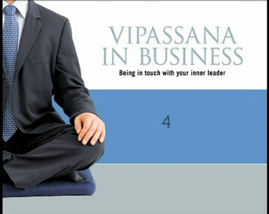 Vipassana meditation in business