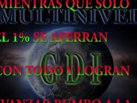 NEGOCIO POR INTERNET MULTINIVEL CON GDI RUMBO ALA META VERDADERO DESAFIO