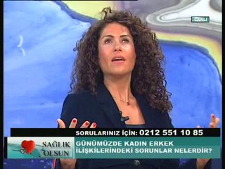 ''SAĞLIK OLSUN'' İLİŞKİLER, EVLİLİK VE AŞK ÜZERİNE