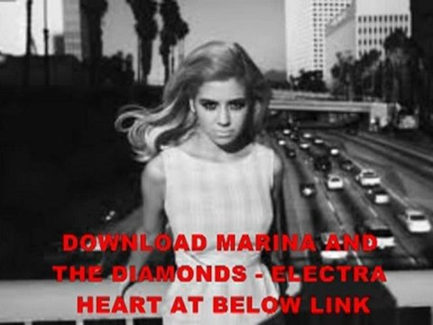 Marina and the Diamonds Electra Heart leak