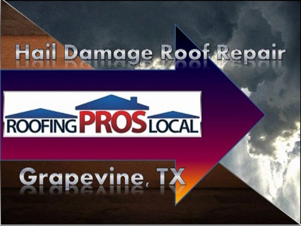 Hail Damage Roof Repair - Grapevine, TX