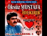 ÖKSÜZ MUSTAFA - çıkma karşıma