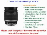Canon EF-S 18-200mm f/3.5-5.6 IS Standard Zoom Lens (IMPORT) for Canon DSLR Cameras Review