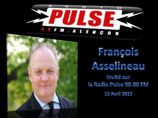 François ASSELINEAU sur Radio Pulse 90.0 FM à Alençon - 13 avril 2012