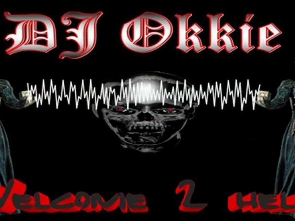 DJ Okkie - Welcome 2 Hell (Hardcore music video 2012)