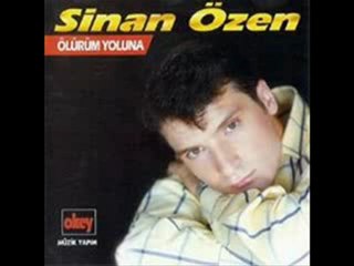 Sinan ÖZEN   "SON MEKTUP"