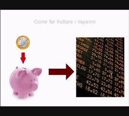 Come investire i risparmi
