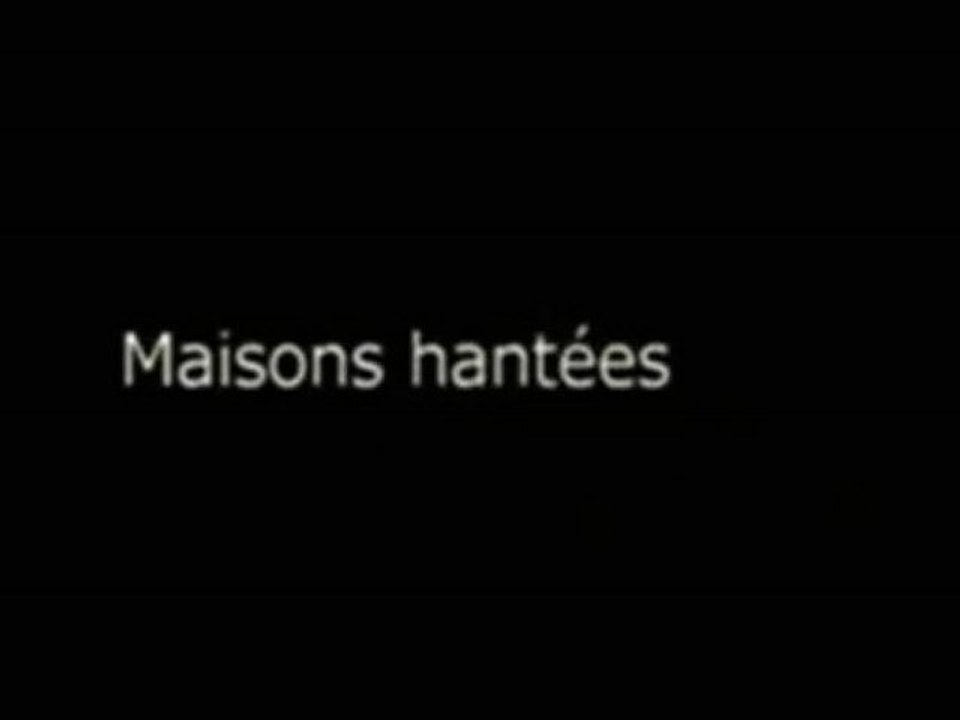 Maisons hantées[maison conroy]