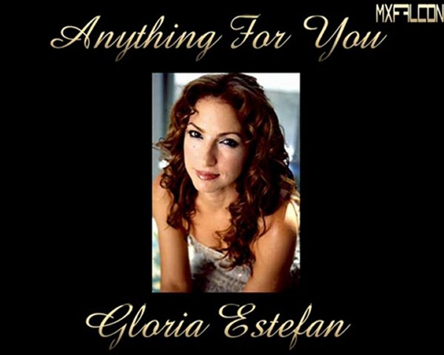 Anything For You -Gloria Estefan-Legendado