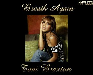 Breathe Again -Toni Braxton-Legendado