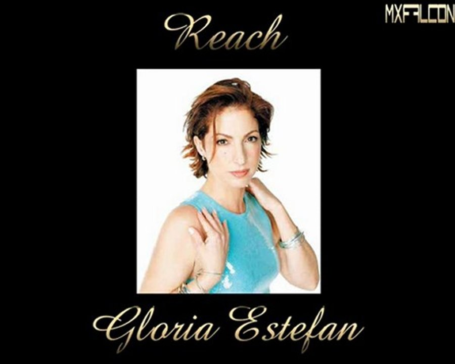 Reach -Gloria Estefan-Legendado
