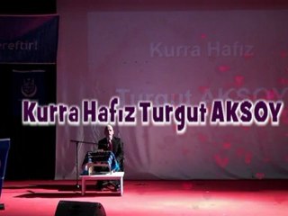 Kurra Hafız Turgut AKSOY Kur'an-ı Kerim Tilaveti - EHAD