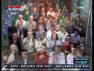 VADİ TV TEMEL KAYA İLE YAYLA YOLLARI 15-04-2012---5