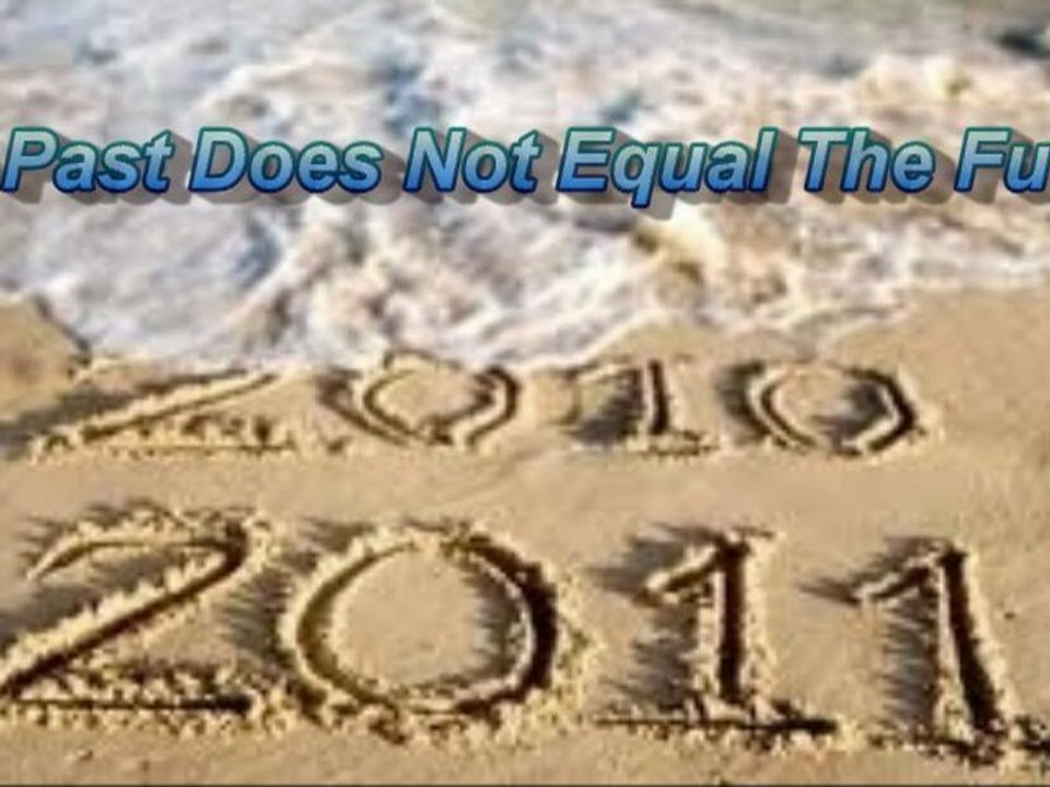 The Past Does Not Equal The Future