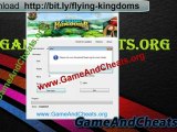 Flying-Kingdoms Hack - April May, 2012 Update Download