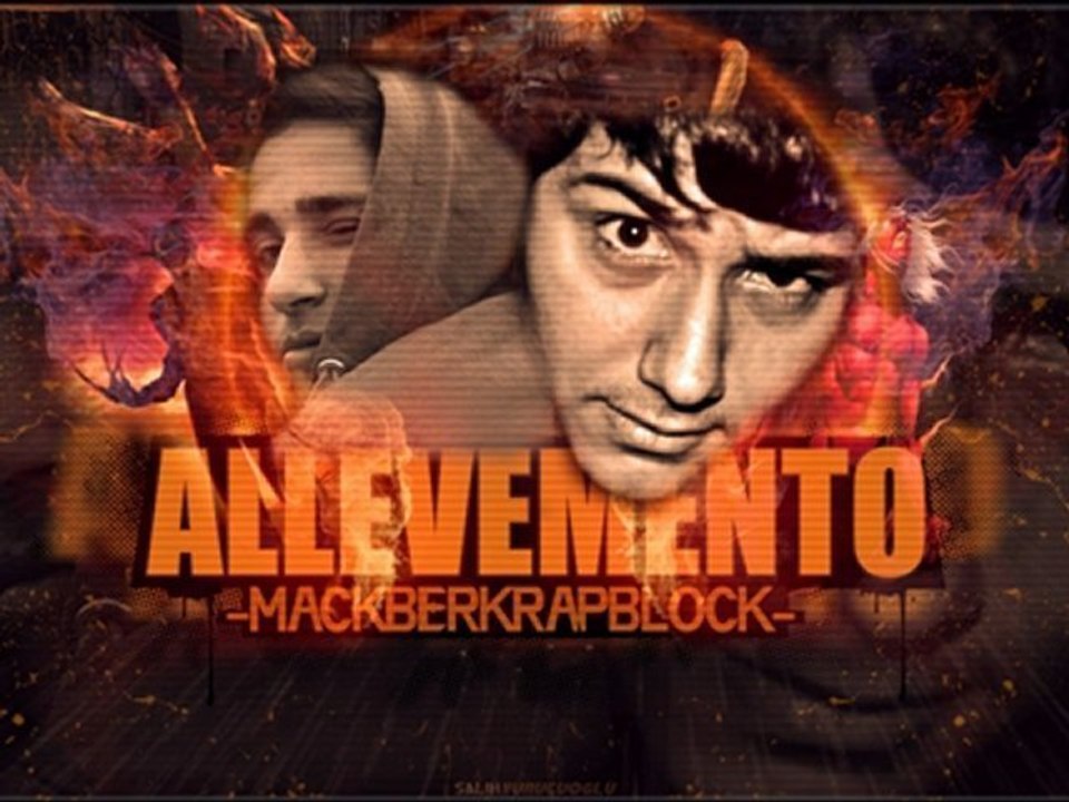 Rapblock ft. Mackberk - Allevemento