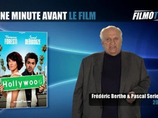 Présentation du film "Hollywoo" de Frédéric Berthe et Pascal Serieis sur FilmoTV