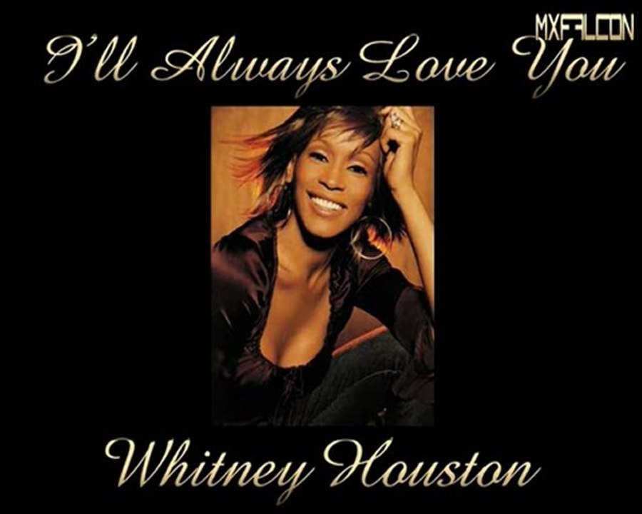 I Will Always Love You-Whitney Houston-Legendado