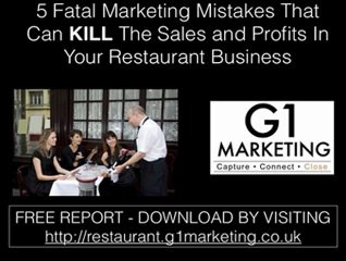 "5 Fatal Restaurant Marketing Mistakes"