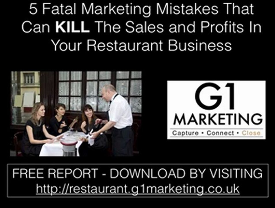 "5 Fatal Restaurant Marketing Mistakes"