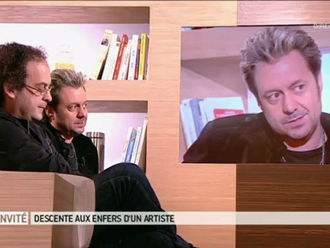 Descente aux enfers d'un artiste - Renaud HANTSON & Dr Laurent KARILA - 17-04-2012