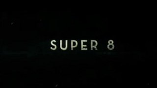 SUPER 8 - Trailer