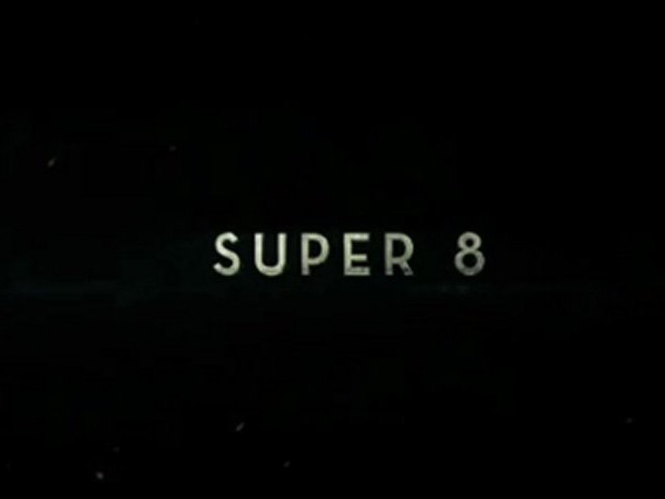 SUPER 8 - Trailer