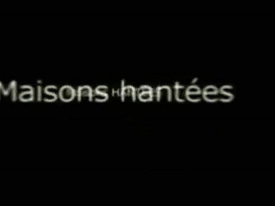Maisons Hantées. Maison Mattina S01E01