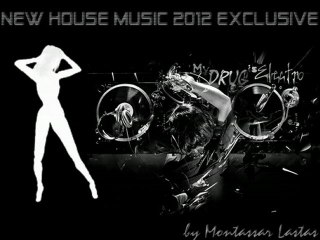 New House Music 2012 Exclusive