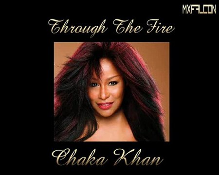 Through The Fire -Chaka Khan-Legendado