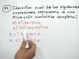 Ejercicio para identificar una ecuación cuadrática completa