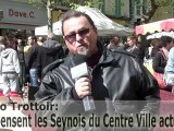 Micro Trottoir - Que pensent les Seynois du Centre Ville actuel ?..