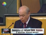 Devlet Bahçeli uyardı - 17 nisan 2012