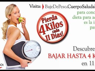 Como Bajar de peso - hasta 4 kilos en 11 dias