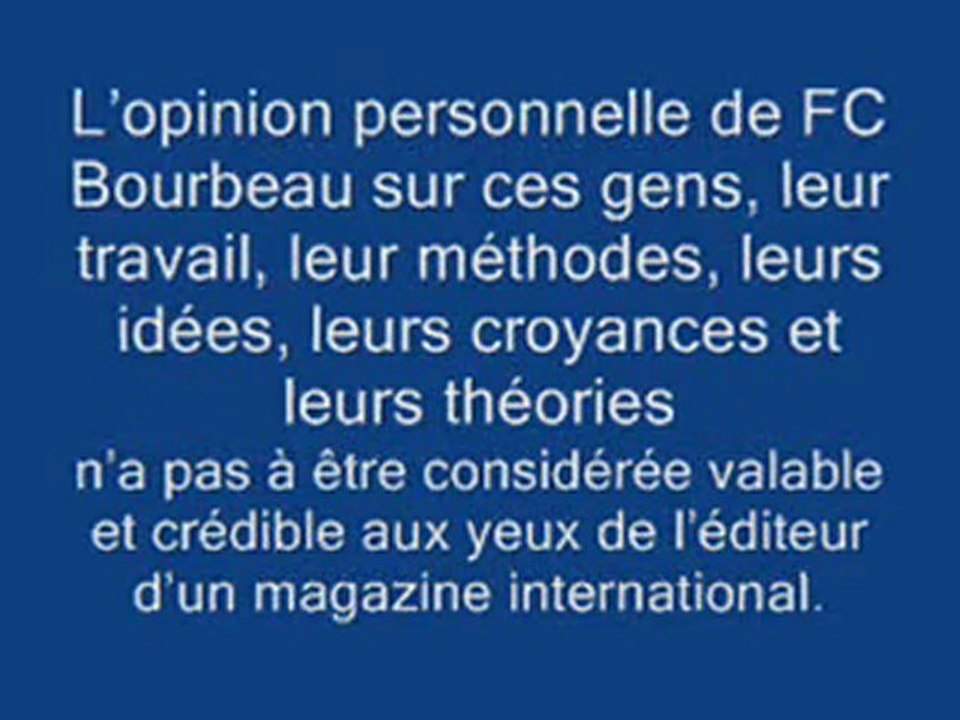 Les ufologues Québecois en ont marre de François C Bourbeau d' Ovni-Alerte
