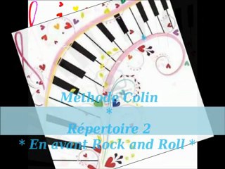 Méthode Colin.répertoire2.En avant rock'n roll