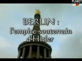 L' Empire Souterrain D' Hitler